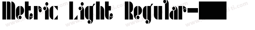 Metric Light Regular字体转换